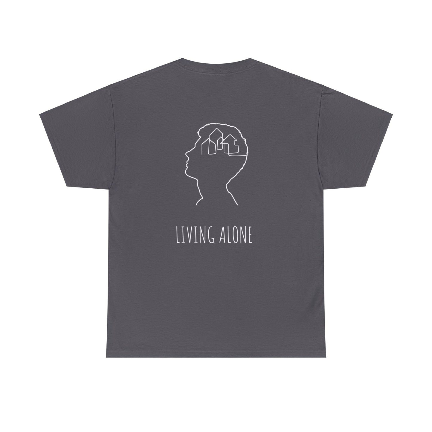 living alone t-shirt (unisex)